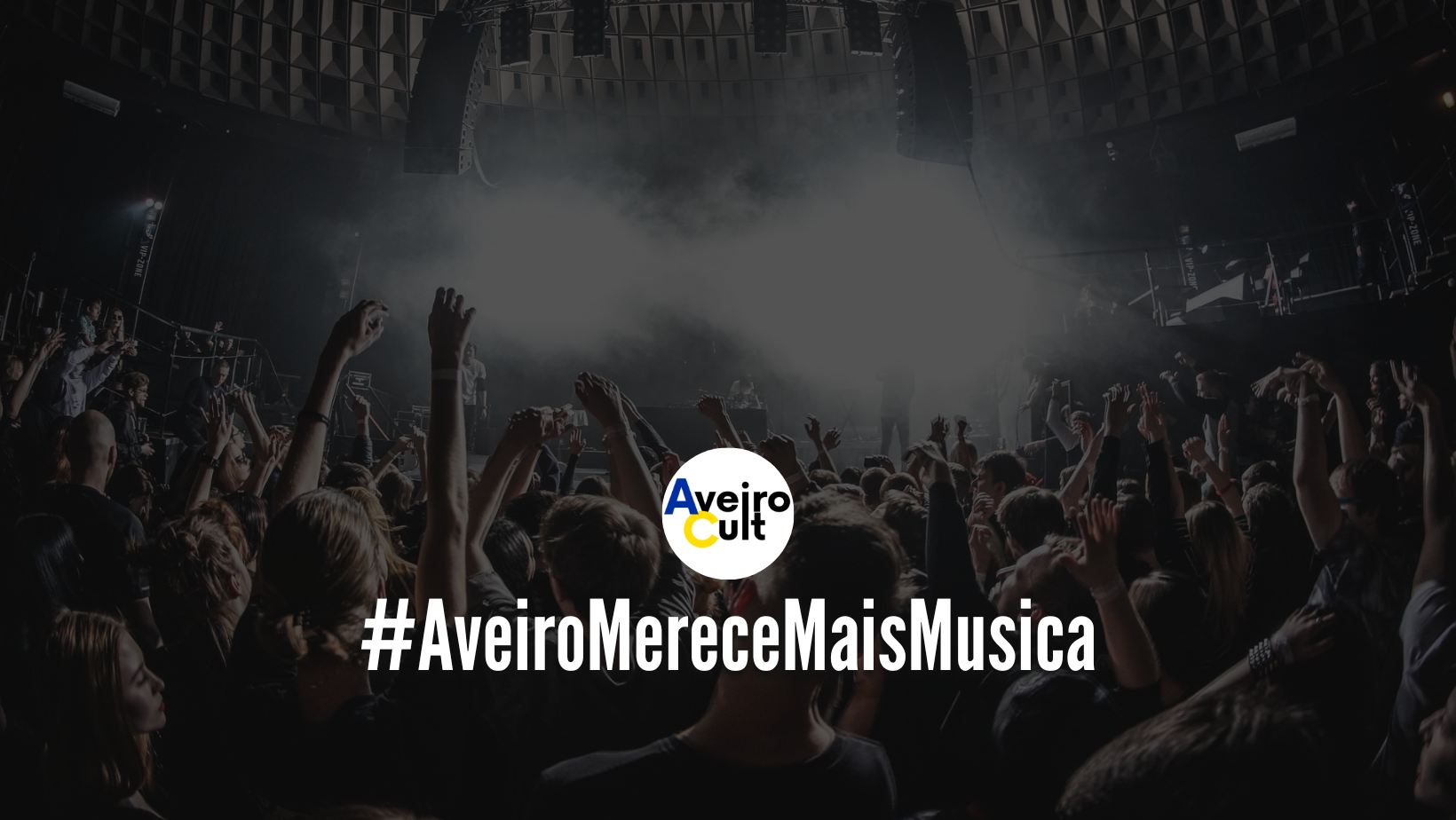 #AveiroMereceMaisMusica