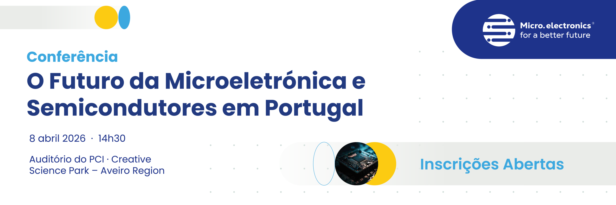 Conferência | O Futuro da Microeletrónica e dos Semicondutores em Portugal